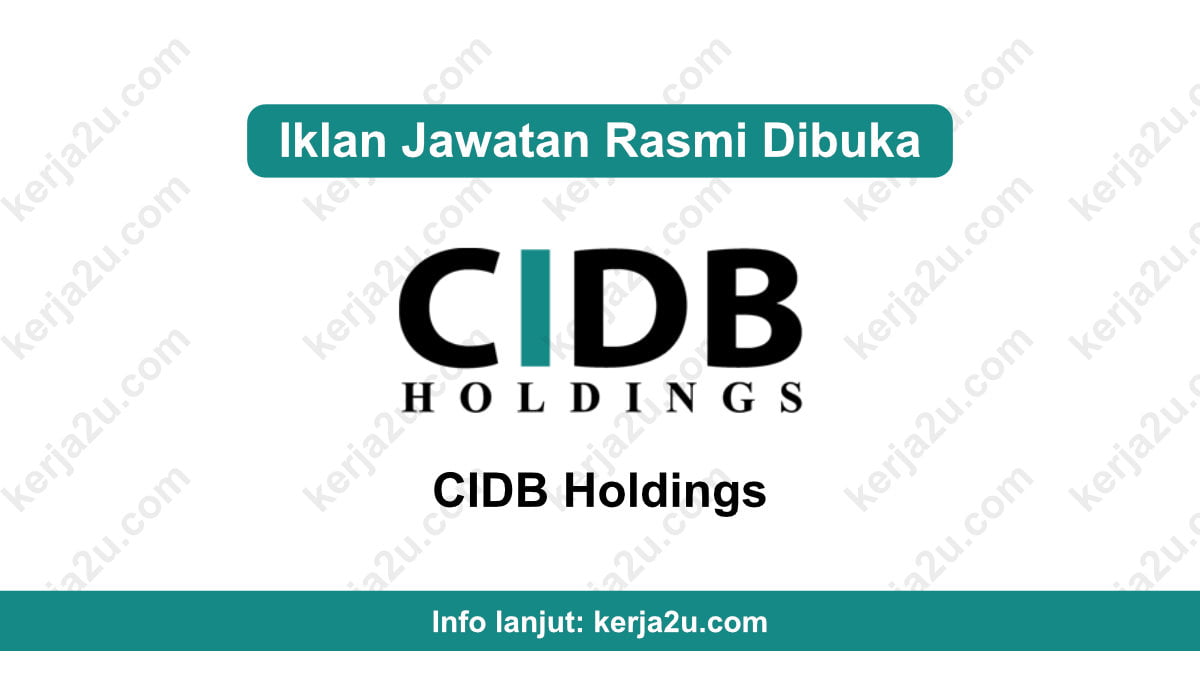 Kerja-Kosong-CIDB-Holdings