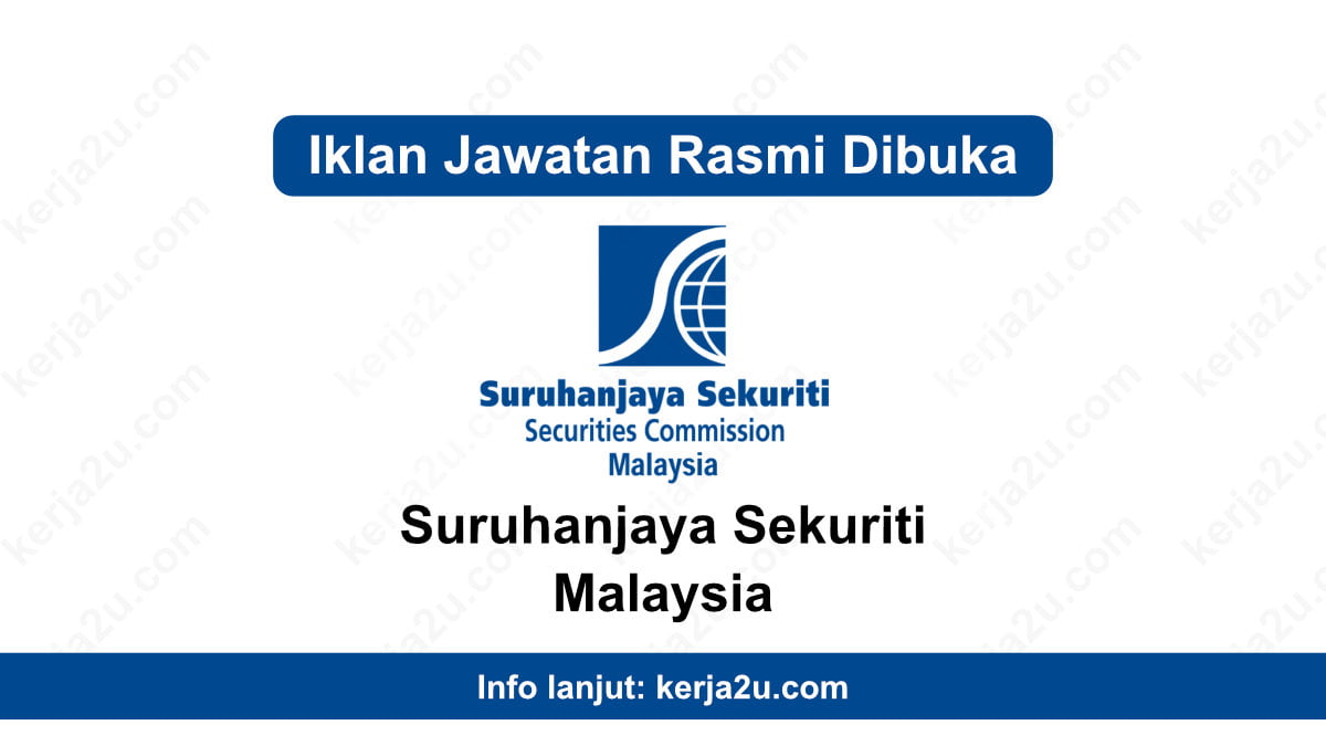 Kerja Kosong Suruhanjaya Sekuriti Malaysia